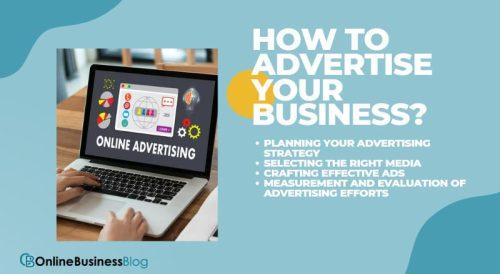 How to Advertise Your Business - Planning Your Advertising Strategy