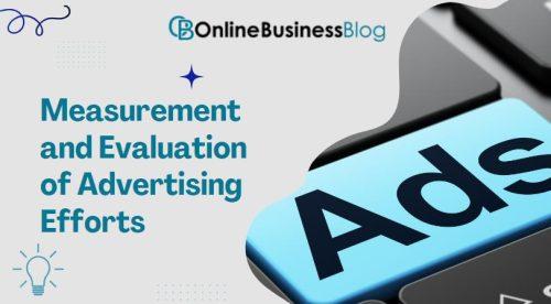 Measurement and Evaluation of Advertising Efforts