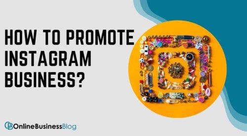 How to promote instagram business