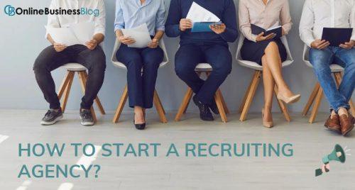 how to start a recruiting agency