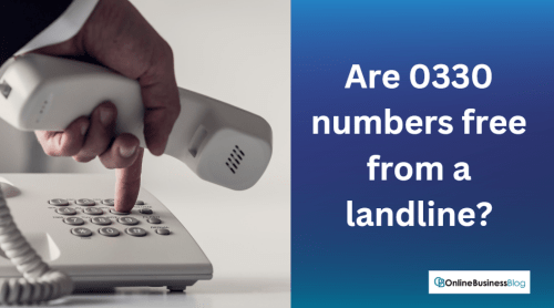 Are 0330 numbers free from a landline