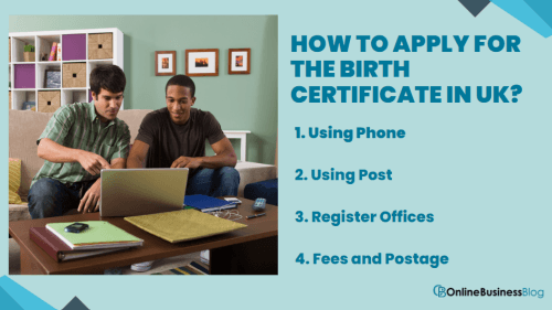 How to Apply for the Birth Certificate in UK