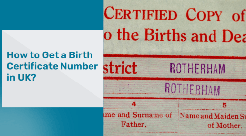 How to Get a Birth Certificate Number in UK