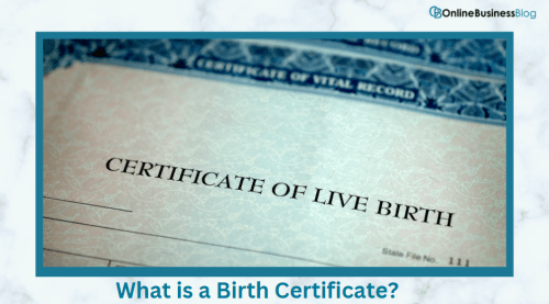 What is a Birth Certificate