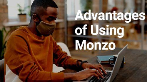 Advantages of Using Monzo