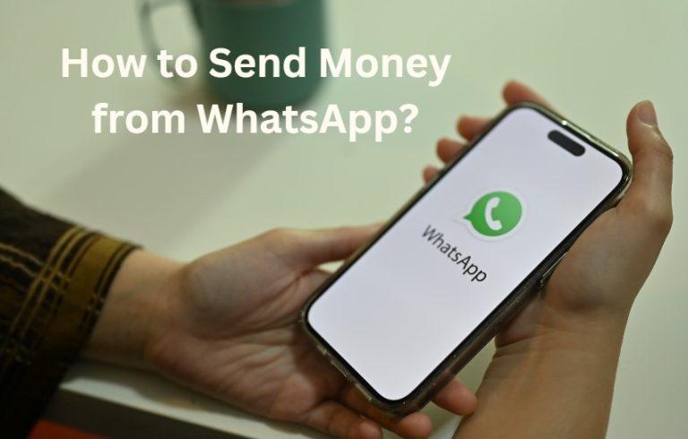 How to Send Money from WhatsApp