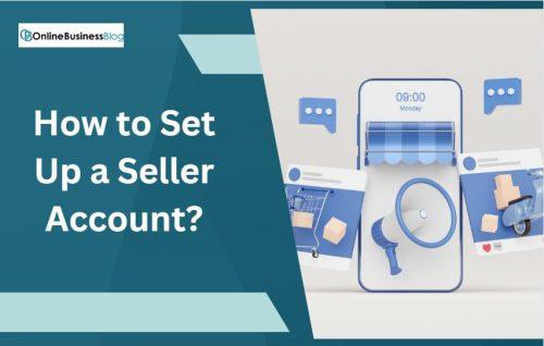 How to Sell on Amazon in UK? - A Complete Guide
