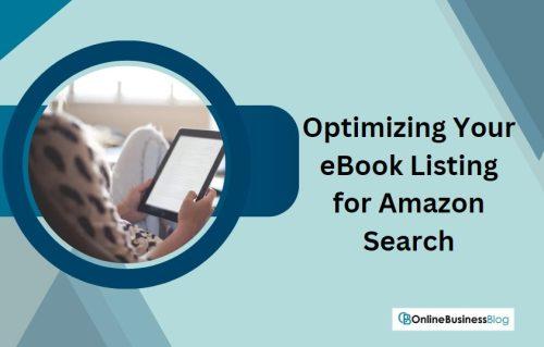 Optimizing Your eBook Listing for Amazon Search