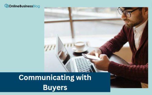 Communicating with Buyers