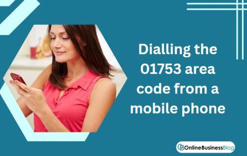 01753 Area Code - Telephone Dialling Code for Slough, UK