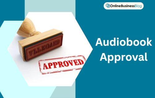 Audiobook Approval