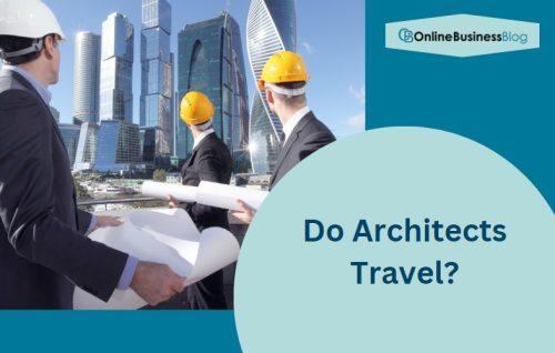 Do Architects Travel