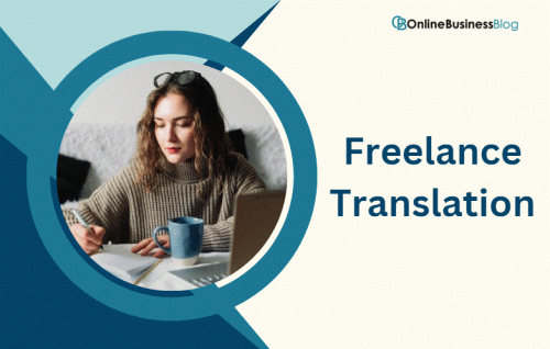 How to Make Money Online With Google Translate? - Exploring Freelance Translation
