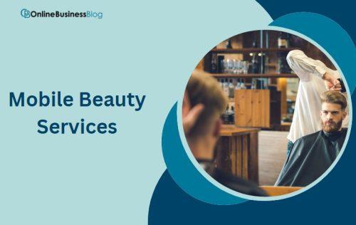 Mobile Beauty Services