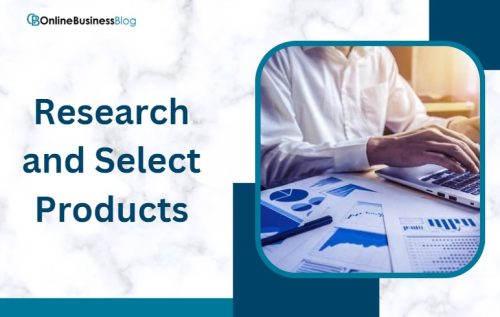 Research and Select Products