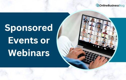 Sponsored Events or Webinars