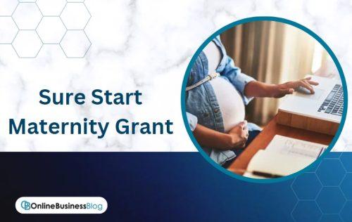 Sure Start Maternity Grant