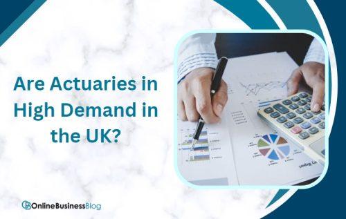 How Much Does an Actuary Earn in the UK?