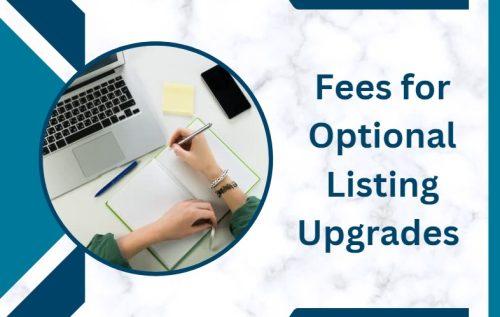 Fees for Optional Listing Upgrades 