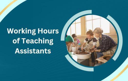 Working Hours of Teaching Assistants