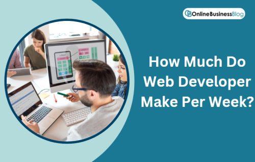 How Much Do Web Developer Make Per Week