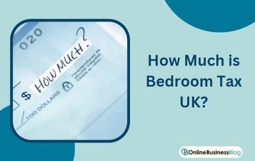 How Much is Bedroom Tax UK