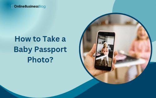 How to Take a Baby Passport Photo