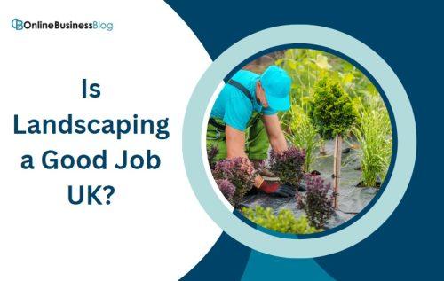 How Much Does a Landscaper Make in the UK?