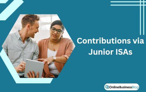 Contributions via Junior ISAs