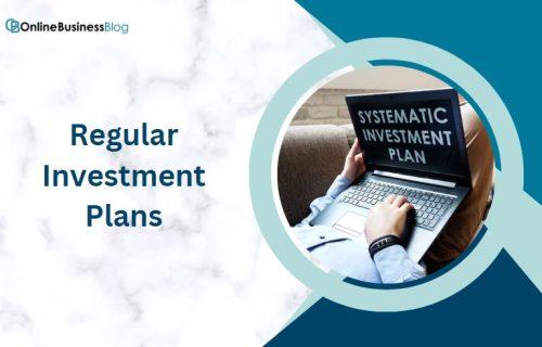 Regular Investment Plans