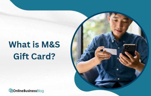 What is M&S Gift Card?