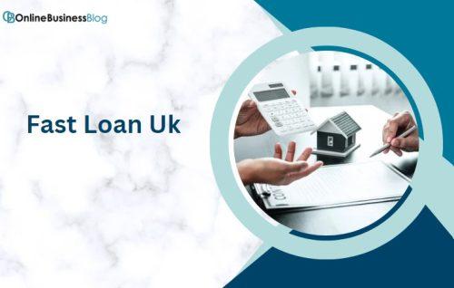 Fast Loan Uk